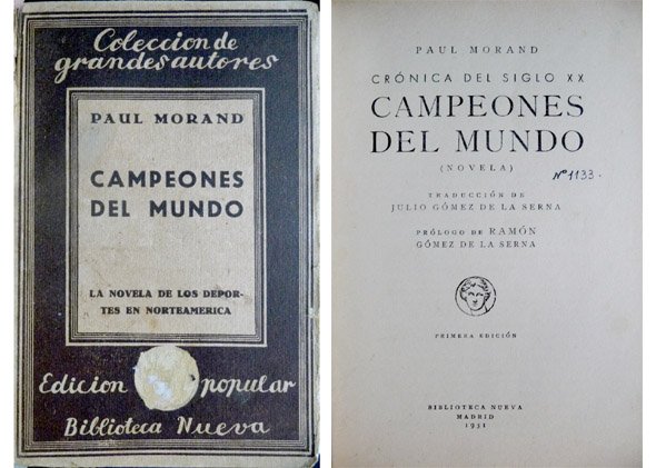 Campeones del Mundo. La novela de los deportes en Norteamérica. …
