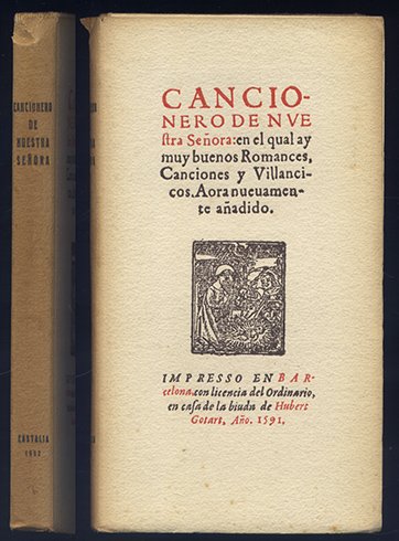 Cancionero de Nuestra Señora, en el qual ay muy buenos …