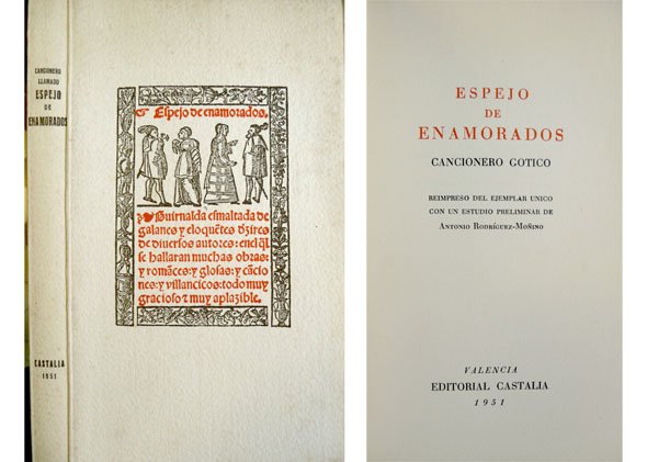 Cancionero llamado Espejo de Enamorados. Cancionero gótico, reimpreso del ejemplar …
