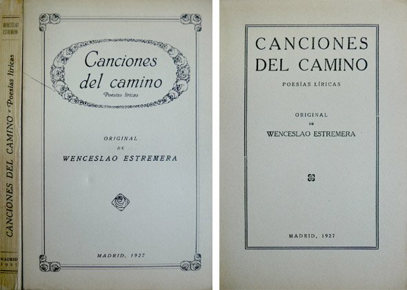 Canciones del camino. Poesías líricas.