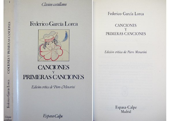 Canciones y Primeras Canciones. Edición crítica de Piero Menarini.