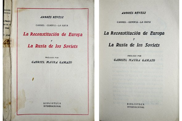 Cannes, Génova, La Haya. La Reconstitución de Europa y la …