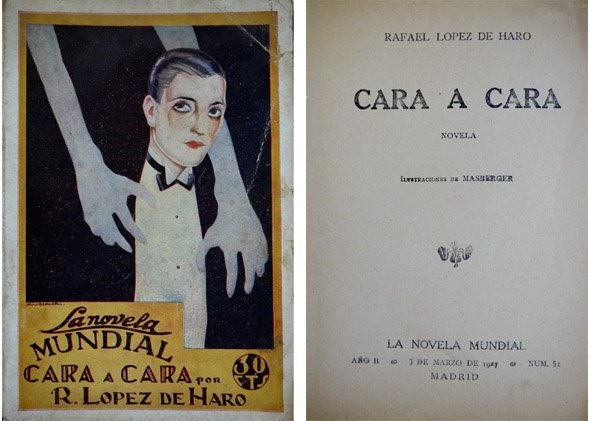 Cara a cara. Novela.
