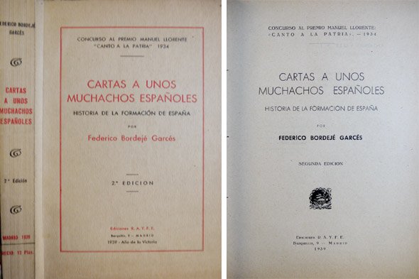 Cartas a unos muchachos españoles. Historia de la formación de …
