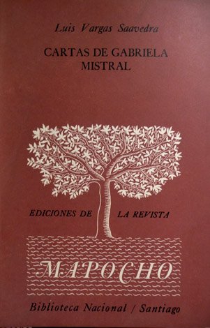 Cartas de Gabriela Mistral (a Jaime Eyzaguirre).