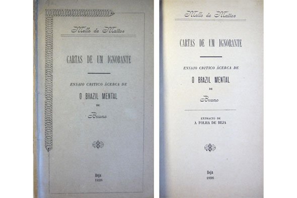 Cartas de um ignorante. Ensaio crítico ácerca de "O Brazil …