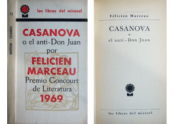 Casanova o el anti Don Juan. Traducción de Enrique Molina.