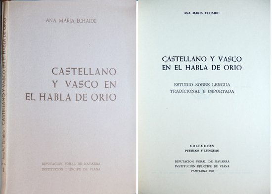 Castellano y vasco en el habla de Orio. Estudio sobre …
