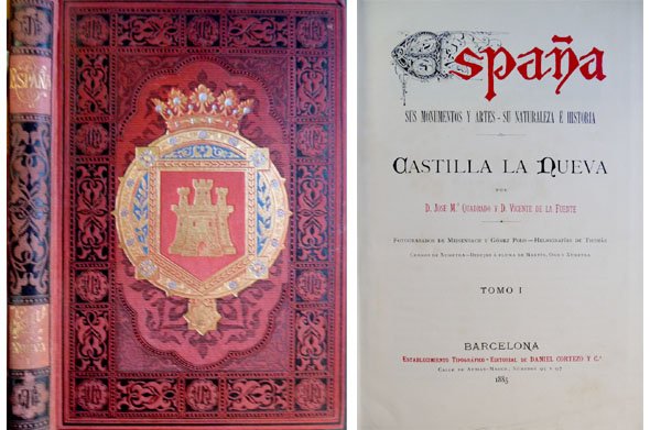 Castilla la Nueva. Tomo I: Madrid y su Provincia. ["España, …
