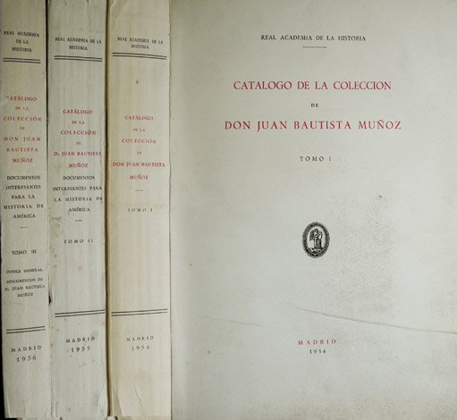 Catálogo de la Colección [de Manuscritos] de Don Juan Bautista …