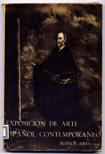 Catálogo de la Exposición de Arte Español Contemporáneo. Pintura y … | Immagine principale