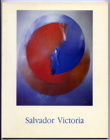 Catálogo de las Exposiciones Salvador Victoria, 1983-1992, en el Centro …