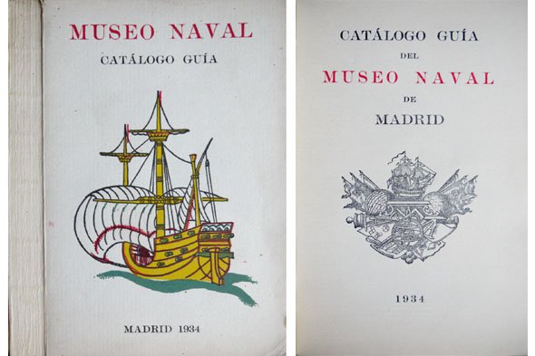 Catálogo Guía del Museo Naval de Madrid.