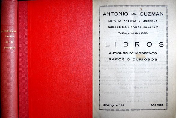 Catálogos de Libros Antiguos y Modernos, Raros o Curiosos de …