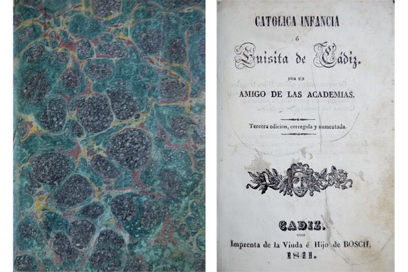 Católica Infancia ó Luisita de Cádiz. Por un Amigo de …