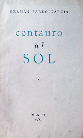 Centauro al sol. Poemas.