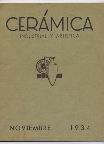 Cerámica Industrial y Artística. Revista Mensual, órgano de la Unión … | Immagine principale