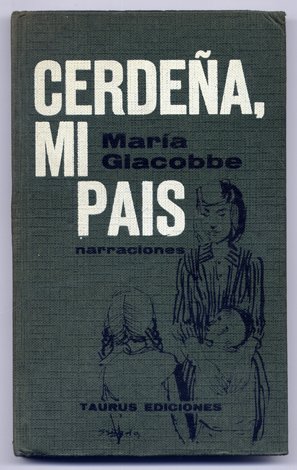 Cerdeña, mi pais. Diario de una maestra. Traducción de Jesús …