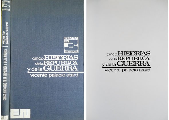 Cinco Historias de la República y de la Guerra.