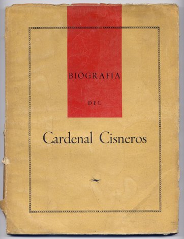 Cisneros. El fraile regente.