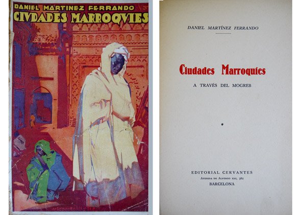 Ciudades Marroquíes. A Través del Magreb.