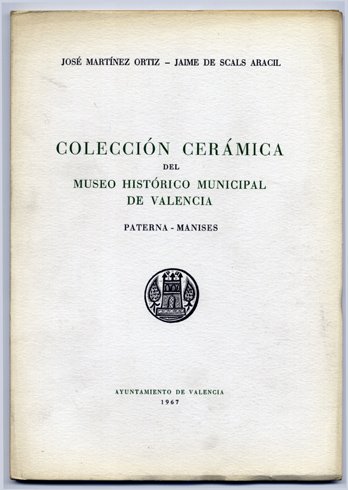 Colección Cerámica del Museo Histórico Municipal de Valencia. Paterna-Manises. | Immagine principale