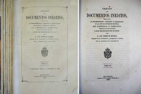 Colección de Documentos Inéditos relativos al Descubrimiento, Conquista y Organización …
