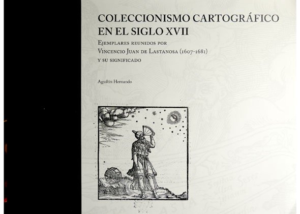 Coleccionismo Cartográfico en el Siglo XVII. Ejemplares reunidos por Vincencio …