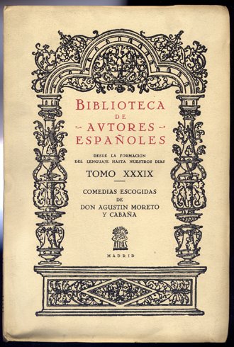 Comedias escogidas. Coleccionadas e ilustradas por Luis Fernández-Guerra y Orbe.