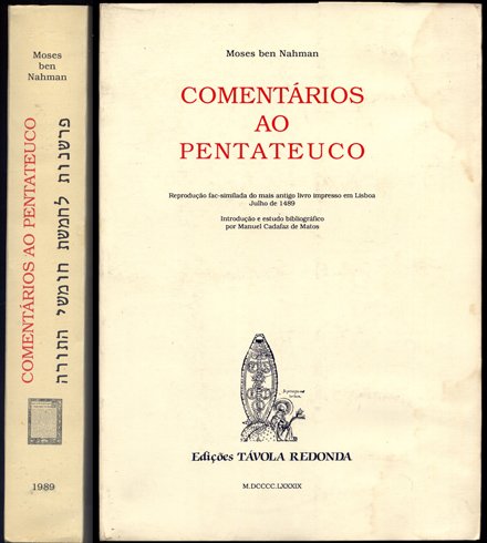 Comentários ao Pentateuco. Reprodução facsimilada do mais antigo livro impresso …