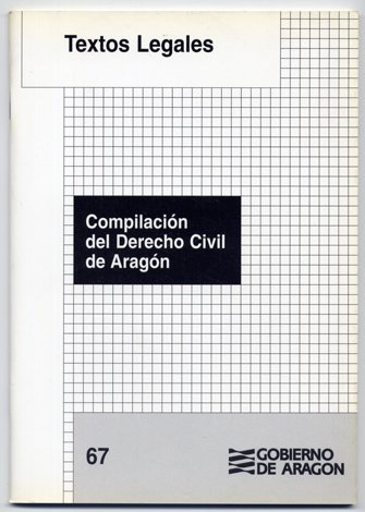 Compilación del Derecho Civil de Aragón.