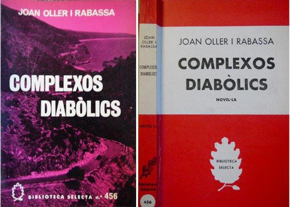 Complexos diabòlics. Novel·la.