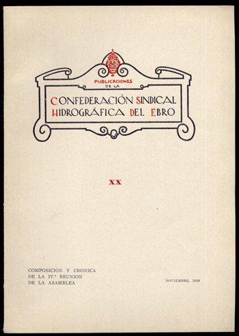 Composición y Crónica de la Cuarta Reunión de la Asamblea.