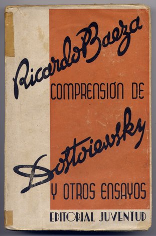 Comprensión de Dostoiewsky, y otros ensayos [Kropotkin, George Bernard Shaw, …