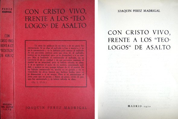 Con Cristo vivo, frente a los teólogos de asalto.