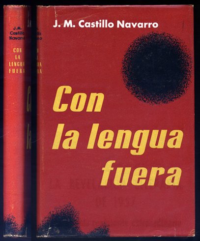 Con la lengua fuera. Novela.