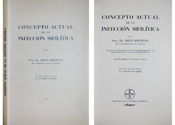 Concepto actual de la Infección Sifilítica. Versión española de Alfonso …