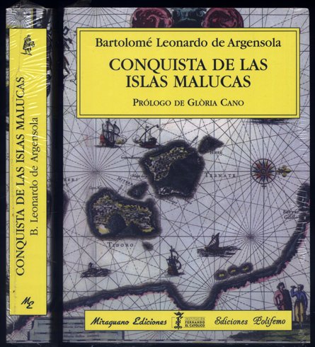 Conquista de las Islas Malucas. Prólogo de Glòria Cano.