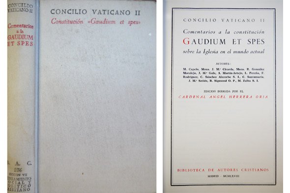 Comentarios a la Constitución Gaudium et spes. Sobre la Iglesia en el mundo  actual