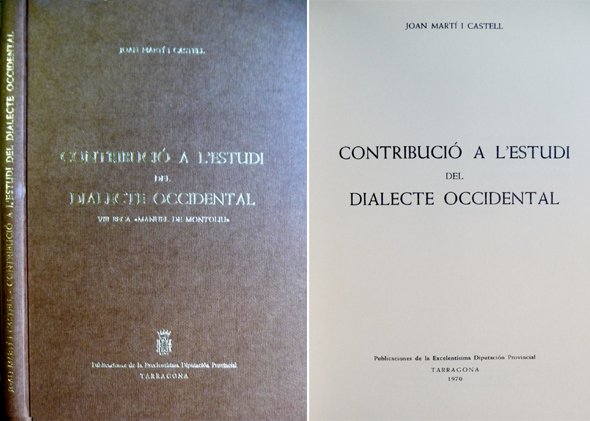 Contribució a l'estudi del dialecte occidental del català.