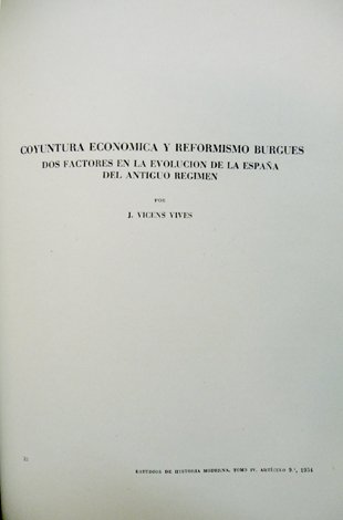 Coyuntura económica y reformismo burgués. Dos factores en la evolución …