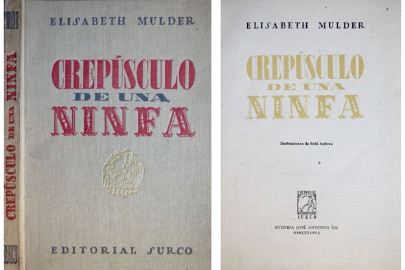 Crepúsculo de una ninfa. Novela. | Immagine principale