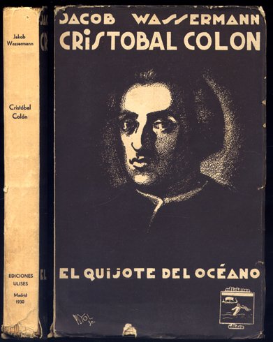 Cristóbal Colón. El Quijote del Océano. Traducción de Eugenio Asensio.