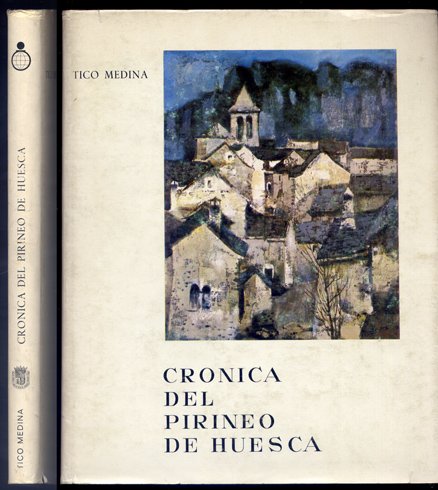 Crónica del Pirineo de Huesca.