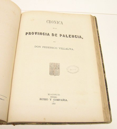 Crónica general de España. Crónica de la Provincia de Palencia.