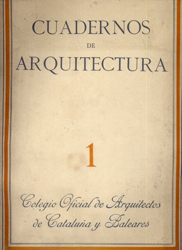 Cuadernos de Arquitectura. Publicación del Colegio Oficial de Arquitectos de … | Immagine principale
