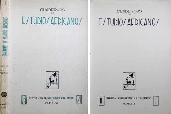 Cuadernos de Estudios Africanos. Número 1. [José María Cordero Torres: …