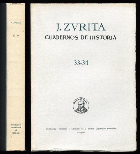 Cuadernos de Historia Jerónimo Zurita. Director: Ángel Canellas López. Tomo … | Immagine principale