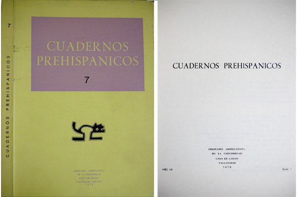 Cuadernos Prehispánicos. Director: Demetrio Ramos Pérez. Número 7. Contiene entre otros artículos: "Acerca de un sitio arqueológico poco conocido del Perú andino: Tinajani" de J.L. Christinat, "Introducción al estudio del Códice de Tepexic" de Birgitta Lcander, y "La serie cultural saladoide en la prehistoria de Puerto Rico" de Ovidio Dávila.
