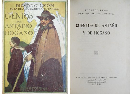 Cuentos de antaño y de hogaño.